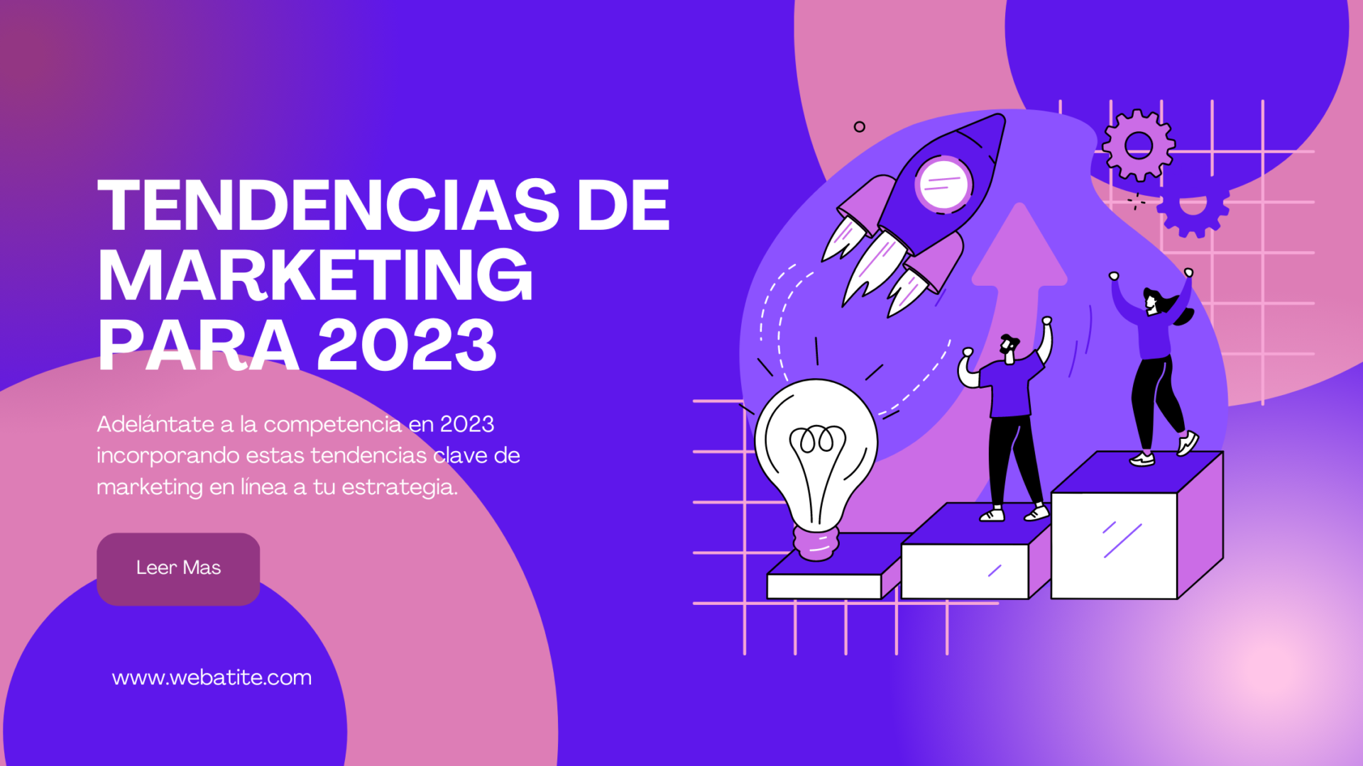 Las Principales Tendencias De Marketing Online Para 2023 Webatite 5579